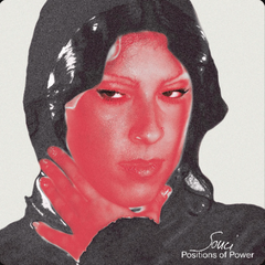 Souci // Positions of Power 12inch