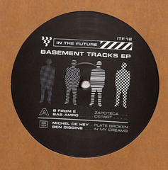Various Artists (In The Future) // Basement Tracks EP 12inch