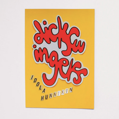 Idola Hunnikin // DICKSWINGERS ART BOOK
