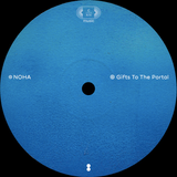Noha // Gifts To The Portal LP