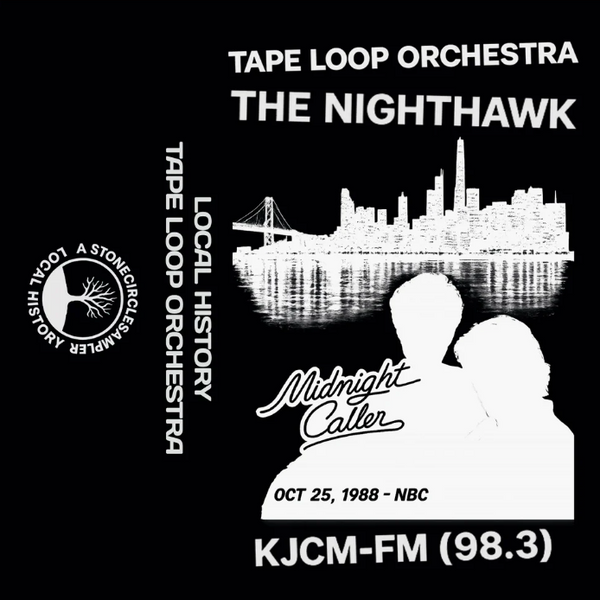 Tape Loop Orchestra // Nighthawk TAPE – Tobira Records