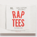 Rap Tees Volume 2: A Collection of Hip-Hop T-Shirts & More 1980-2005 ART BOOK