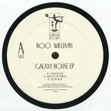 Boo Williams // Galaxy House EP 12inch