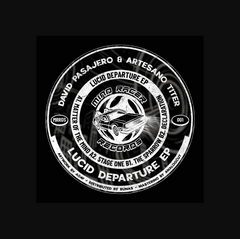 David Pasajero, Artesano Titer // Lucid Departure EP 12inch