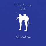 Alexander // Friendship Is The Message 12inch