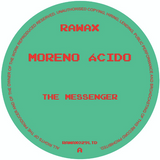 Moreno Ácido // The Messenger 12inch
