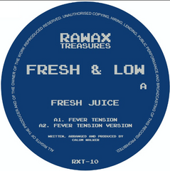 Fresh & Low // Fever Tension/ Fresh Juice II 12inch