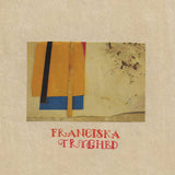 Franciska // Tryghed LP