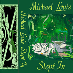 Michael Louis // Slept In TAPE