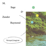 M. Sage & Zander Raymond // Parayellowgram TAPE / CD