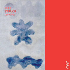 Phil Struck // Der Ferne TAPE