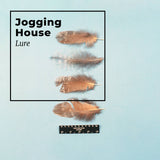 Jogging House //  Lure LP