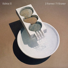 J Foerster / N Kramer // Habitat II LP / TAPE