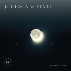 Jules Archive // Platonic Tales LP