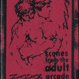 Black Leather Jesus // Scenes From The Adult Arcade TAPE