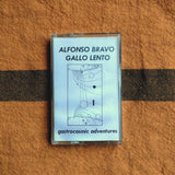 Alfonso Bravo Gallo Lento // Gastrocosmic Adventures TAPE