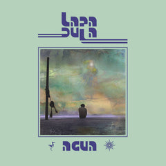 Lapa Dula // Agua LP