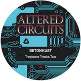 Betonkust // Tropicana Tracks Two 12inch