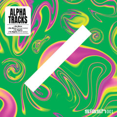 Alpha Tracks // slash 001 12"