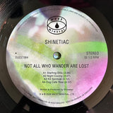 shinetiac (Ben Bondy, Pontiac Streator, Shiner) // Not All Who Wander Are Lost LP