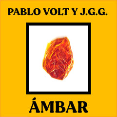 Pablo Volt y J.G.G. // Ámbar TAPE
