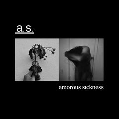 Amorous Sickness // Modern Antipathies LP