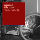 Animal Visions s/t TAPE