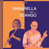 Annarella and Django // Jouer LP