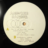 Another Dancer // I Try to Be Another Dancer LP