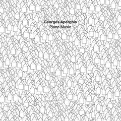 Georges Aperghis // Piano Music LP