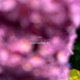 rsn // approaches #2 CDr