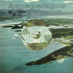 Lagoss & Banha da Cobra // Aquapelagos Vol.1: Atlantico LP