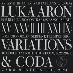 Luka Aron // XV XXVII III XXI IX: Variations & Coda LP