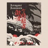 Arrogant Assassin // The First TAPE