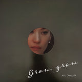 AYU OKAKITA // Grow, Grow LP