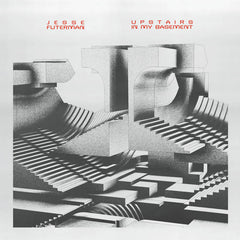 Jesse Futerman // Upstairs In My Basement 12inch [PRE-ORDER]