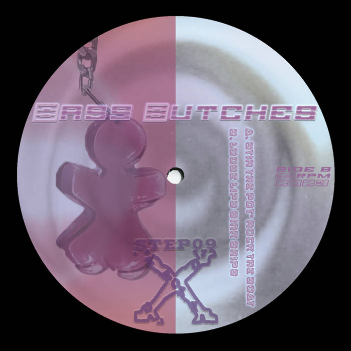 Bass Butches // Back 2 Butch 12"