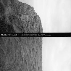 Music For Sleep // Background Music: Shard Of The Ancient CD