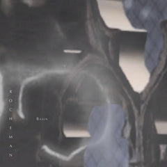 Rocheman // Basin LP