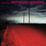 Ruby Haunt // Between Heavens LP