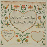 Christian Mirande // Beautiful One Day, Perfect The Next LP