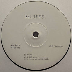 undercurrent // Beliefs EP 12inch