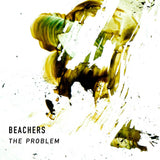 Beachers // The Problem TAPE