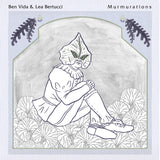 Ben Vida + Lea Bertucci // Murmurations LP