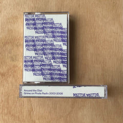 Big Gulp // Around the Dial - Grime on Pirate Radio 2003-2008 TAPE