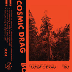 Cosmic Drag // BO TAPE