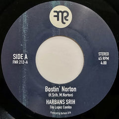 Harbans Srih, Tito Lopez Combo // Bostin’ Norton b/w Play It Again Sam 7inch