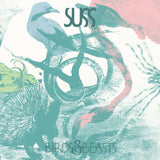 SUSS // Birds & Beasts LP [COLOR] / CD