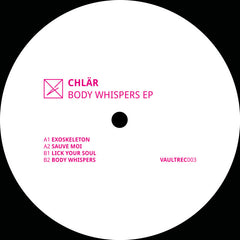 Chlär // Body Whispers EP 12inch