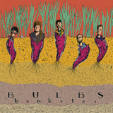 Bulbs // Bombetes LP